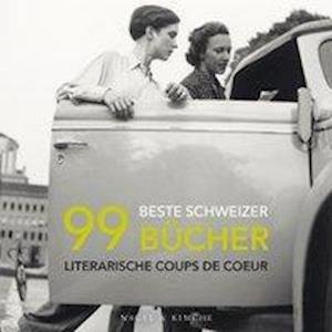 Cover for Ihle · Ihle:99 Beste Schweizer Bücher (Bog)