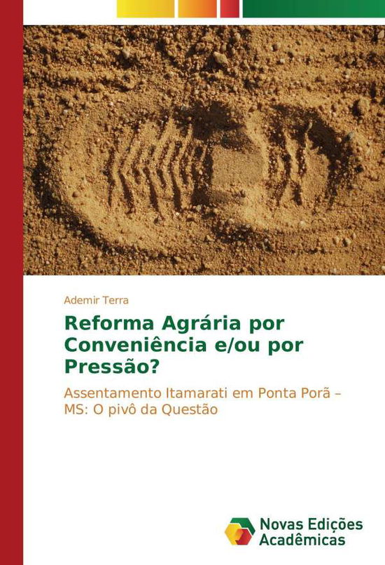 Reforma Agrária por Conveniência - Terra - Books -  - 9783330758766 - 