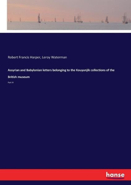 Cover for Harper · Assyrian and Babylonian letters (Bog) (2017)