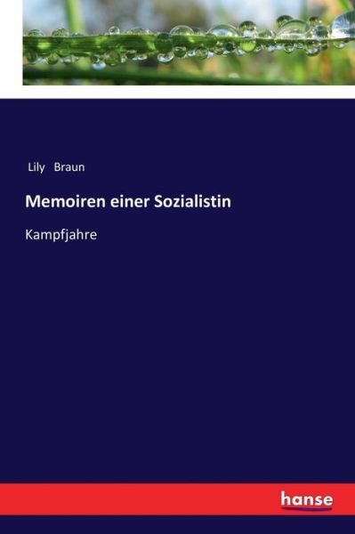 Cover for Braun · Memoiren einer Sozialistin (Bog) (2017)