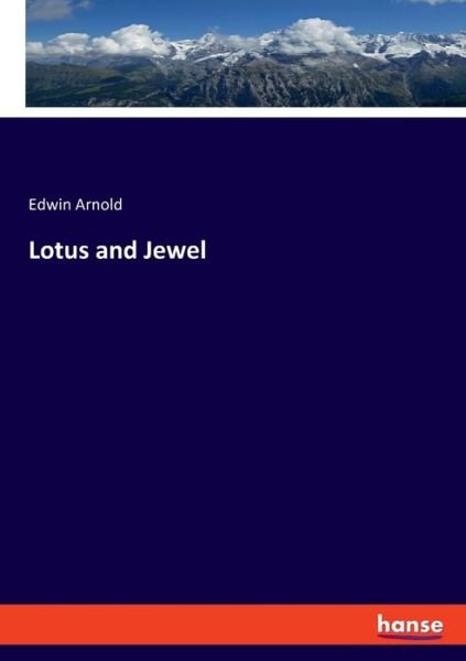 Cover for Arnold · Lotus and Jewel (Book) (2019)