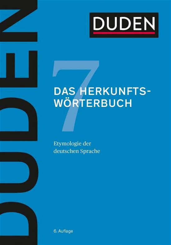 Cover for Duden.7 · Der Duden in 12 Banden: 7 - Das Herkunftsworterbuch (Hardcover bog) (2020)