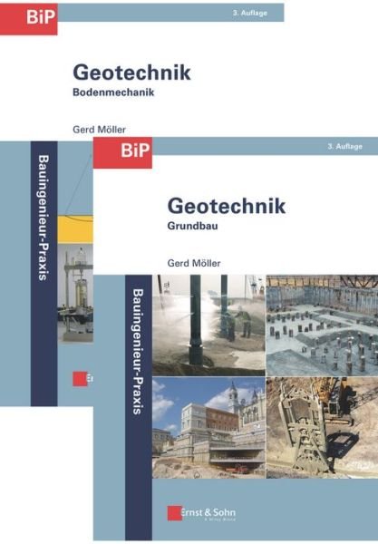 Moller: Geotechnik Set - Bauingenieur-Praxis - Gerd Moller - Books - Wiley-VCH Verlag GmbH - 9783433031766 - February 15, 2017