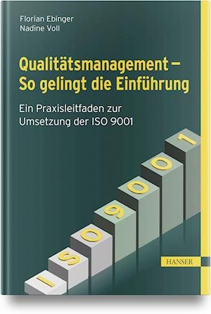 Cover for Ebinger, Florian; Voll, Nadine · Qualitätsmanagement - So Gelingt Die Einführung (Book)