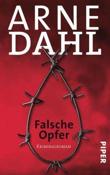 Cover for Arne Dahl · Piper.04376 Dahl.Falsche Opfer (Bok)