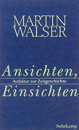 Cover for Martin Walser · Ansichten,einsichten (Buch)