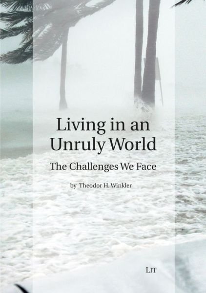 Cover for Winkler · Living in an Unruly World (Buch) (2020)