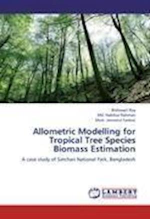 Cover for Roy · Allometric Modelling for Tropical T (Book)