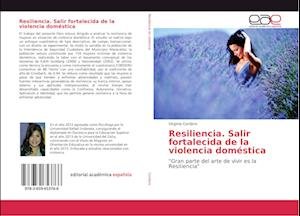 Resiliencia. Salir fortalecida - Cordero - Bøger -  - 9783659653766 - 