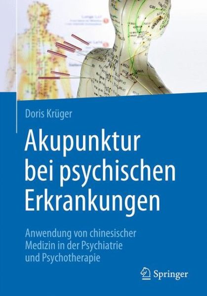 Cover for Doris Kruger · Akupunktur bei psychischen Erkrankungen (Book) (2017)