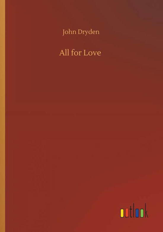 Cover for Dryden · All for Love (Buch) (2019)