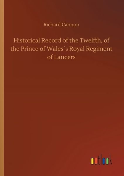 Cover for Cannon · Historical Record of the Twelfth (Bog) (2019)