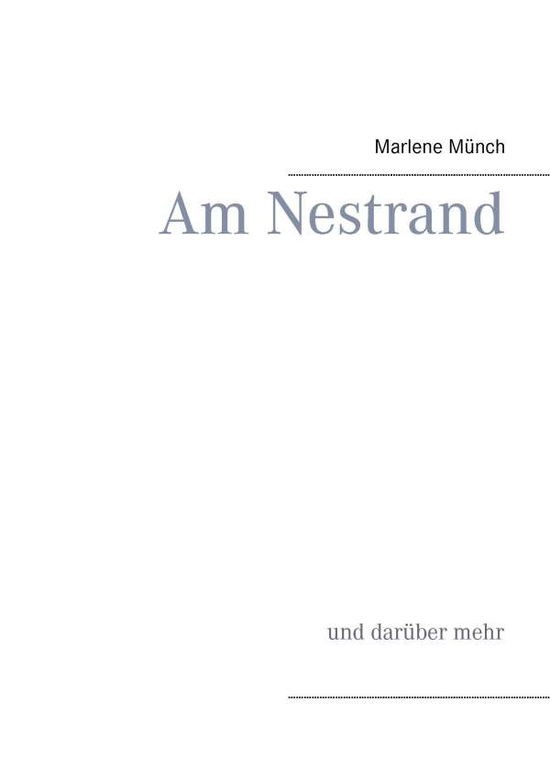 Cover for Münch · Am Nestrand (Book)