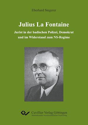Cover for Eberhard Stegerer · Julius La Fontaine (Paperback Book) (2018)