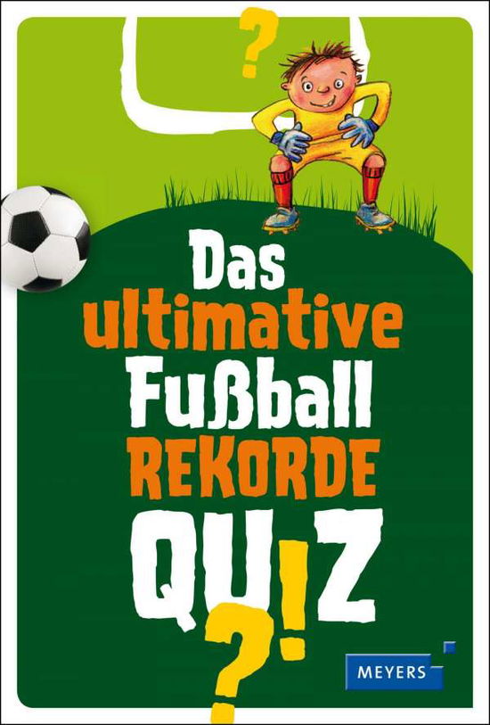 Cover for Schiefelbein · Das ultimative Fußball-Rek (Book)