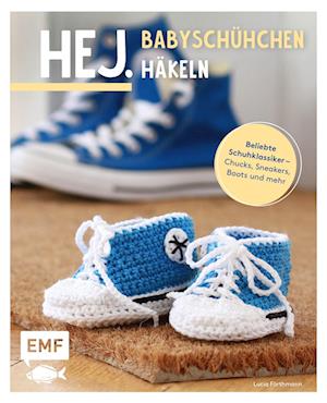 Cover for Lucia Förthmann · Hej. Babyschühchen häkeln (Paperback Book) (2022)