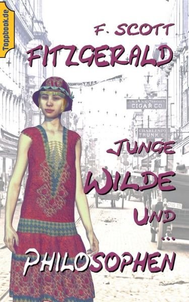 Cover for Fitzgerald · Junge Wilde und Philosophen (Buch) (2020)