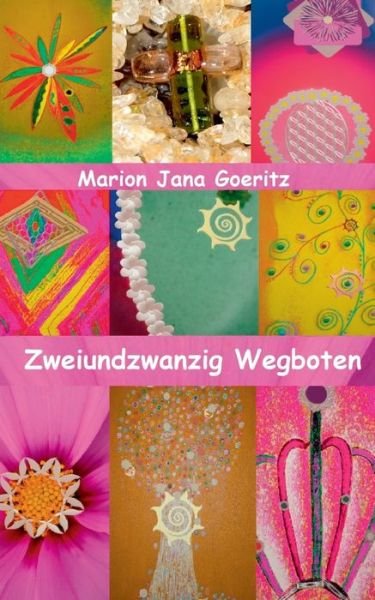 Cover for Goeritz · Zweiundzwanzig Wegboten (Bok) (2019)