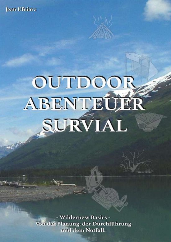 Cover for Ufniarz · Outdoor, Abenteuer, Survival (Buch) (2023)