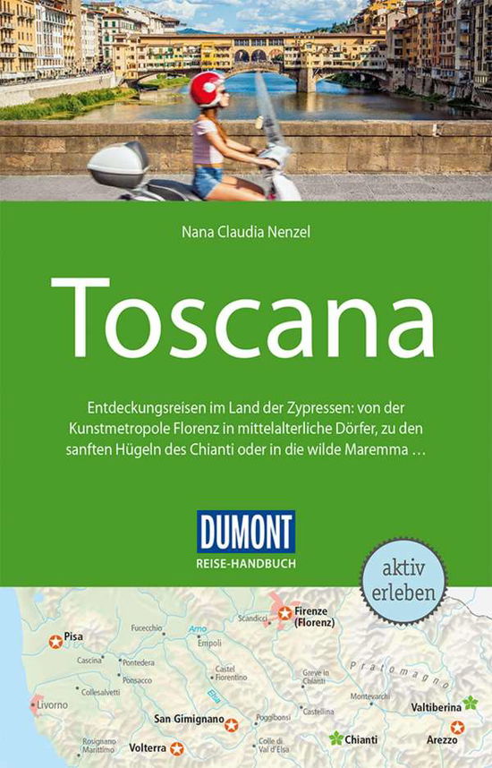 Cover for Nana Claudia Nenzel · DuMont Reise-Handbuch Reisefhrer Toscana (Paperback Book) (2022)