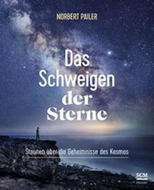 Cover for Pailer · Das Schweigen der Sterne (Book)