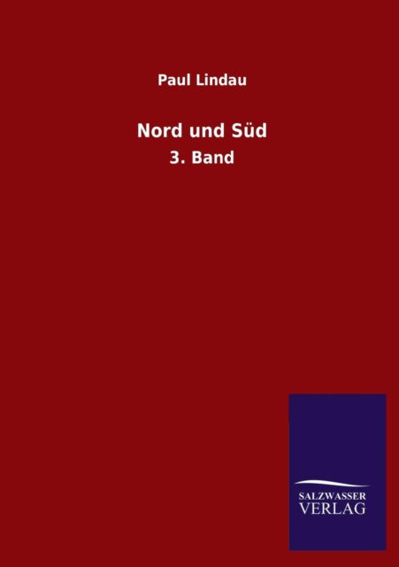 Cover for Paul Lindau · Nord Und Sud (Paperback Book) [German edition] (2013)