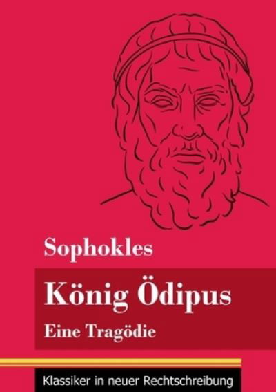 Cover for Sophokles · Koenig OEdipus (Paperback Book) (2021)