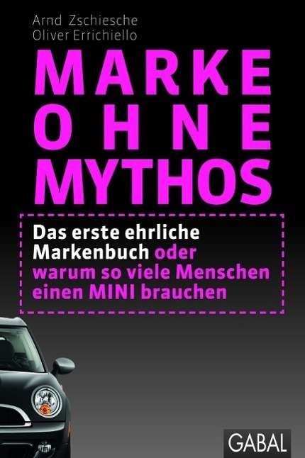 Cover for Zschiesche · Marke ohne Mythos (Buch)