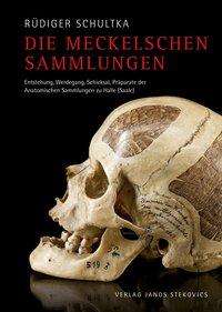 Cover for Schultka · Die Meckelschen Sammlungen (Book)