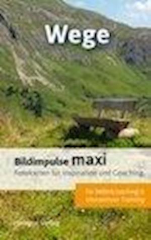 Cover for Pack · Bildimpulse maxi: Wege (Buch)