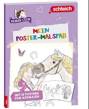 Cover for SchleichÃ‚Â® Horse Club (tm) · Mein Poster- (Buch)