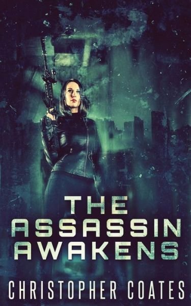 Cover for Next Chapter · The Assassin Awakens (Paperback Bog) (2022)