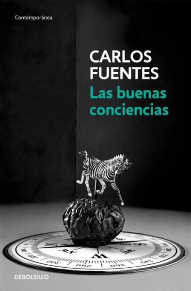 Cover for Carlos Fuentes · Las buenas conciencias / The Good Conscience (Paperback Book) (2016)