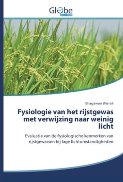 Cover for Bharali · Fysiologie van het rijstgewas m (Buch) (2020)