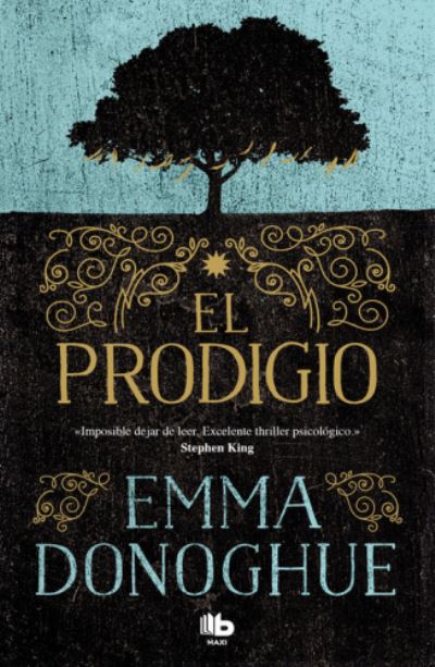 El prodigio / The Wonder - Emma Donoghue - Livros - Penguin Random House Grupo Editorial - 9788413140766 - 24 de março de 2020