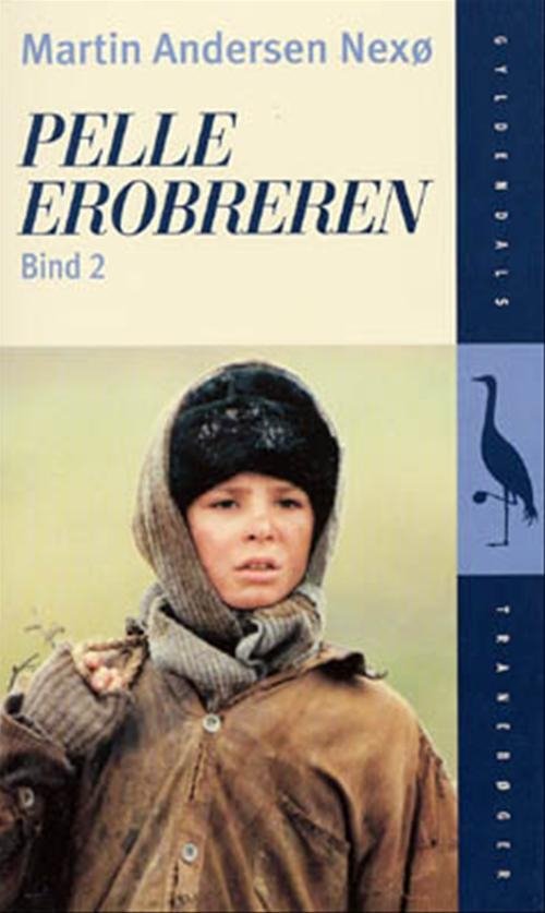 Cover for Martin Andersen Nexø · Pelle Erobreren, Bind 2 (Paperback Book) [14th edition] (1996)