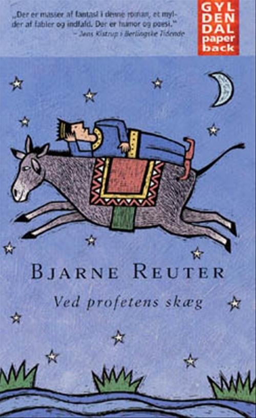 Cover for Bjarne Reuter · Gyldendals Paperbacks: Ved profetens skæg (Paperback Book) [3e édition] (1998)