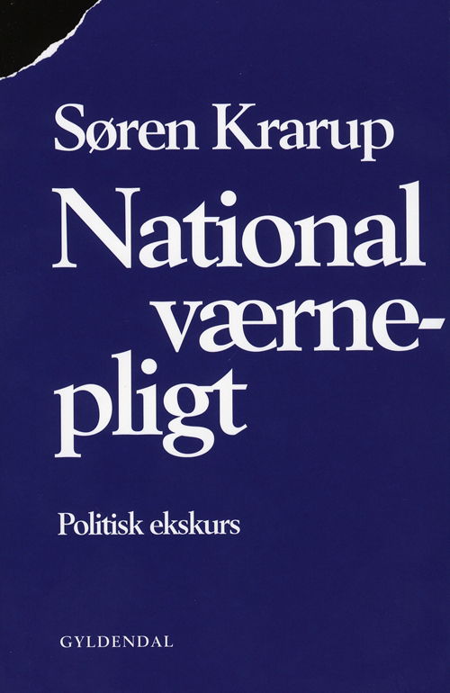 Cover for Søren Krarup · National Værnepligt (Sewn Spine Book) [1st edition] (2009)