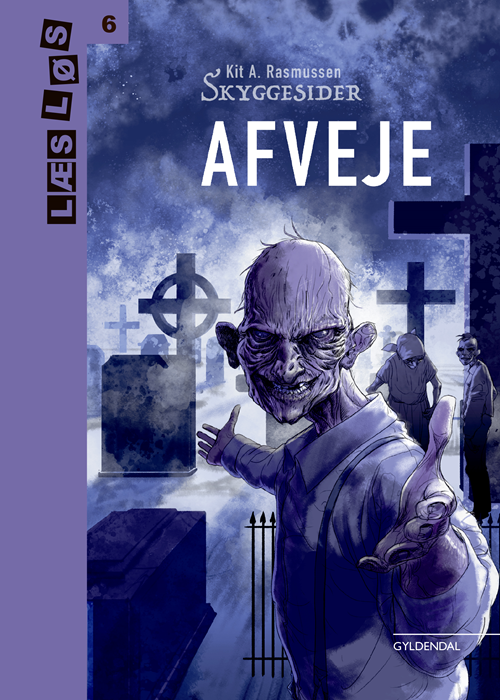 Cover for Kit A. Rasmussen · Læs løs 6: Skyggesider. Afveje (Bound Book) [1º edição] (2019)