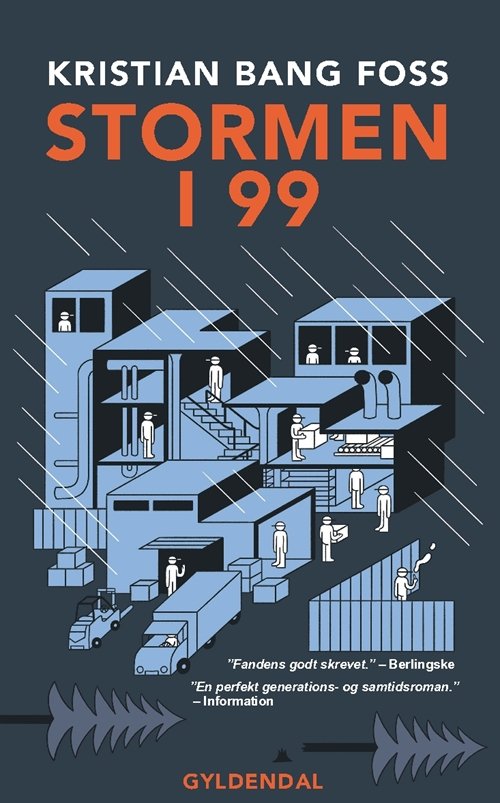 Stormen i 99 - Kristian Bang Foss - Bücher - Gyldendal - 9788702291766 - 16. September 2019