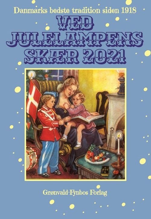 Cover for Gyldendal · Ved julelampens skær 2021 (Sewn Spine Book) [1º edição] (2021)