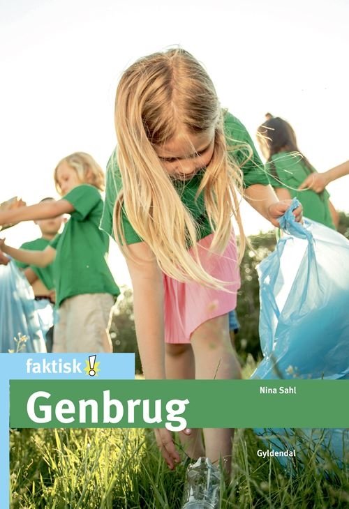 Cover for Nina Sahl · Faktisk!: Genbrug (Gebundesens Buch) [1. Ausgabe] (2021)