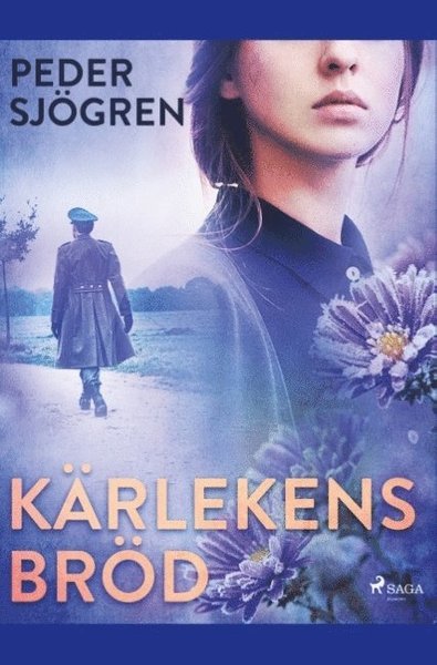 Cover for Peder Sjögren · Kärlekens bröd (Buch) (2019)