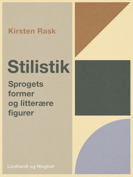 Cover for Kirsten Rask · Stilistik. Sprogets former og litterære figurer (Sewn Spine Book) [1st edition] (2021)