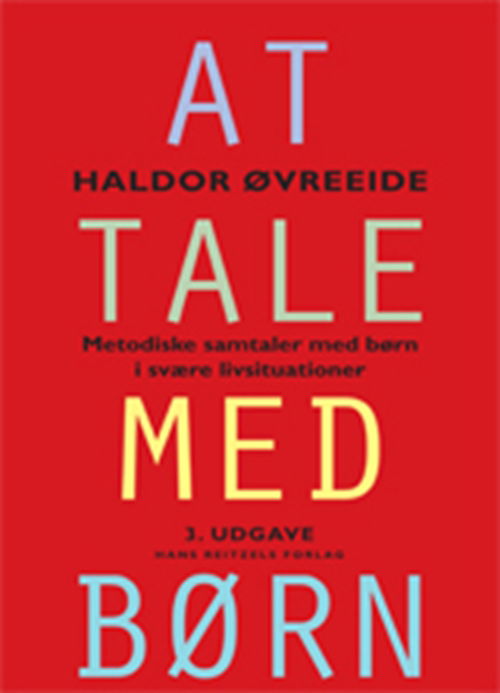 Cover for Haldor Øvreeide · At tale med børn (Sewn Spine Book) [3e édition] (2009)