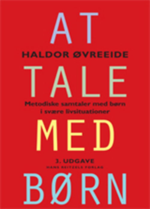 Cover for Haldor Øvreeide · At tale med børn (Sewn Spine Book) [3º edição] (2009)