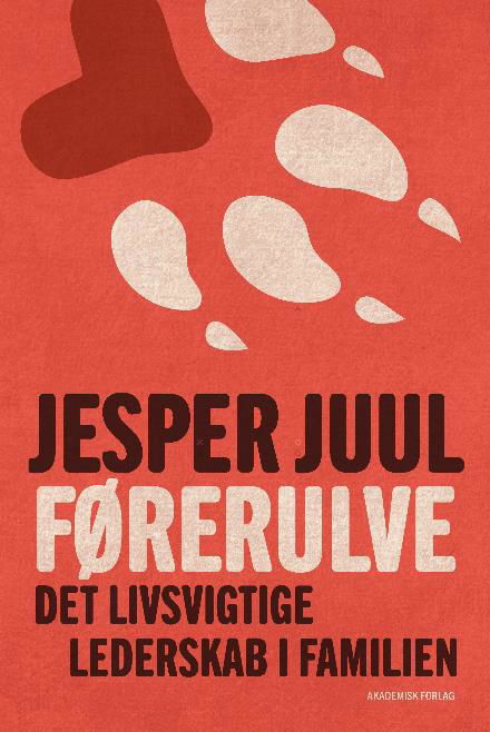 Cover for Jesper Juul · Førerulve (Poketbok) [1:a utgåva] (2017)