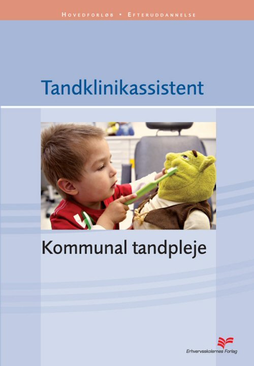 Cover for Pia Wogelius · Kommunal Tandpleje (Hæftet bog) [1. udgave] (2011)