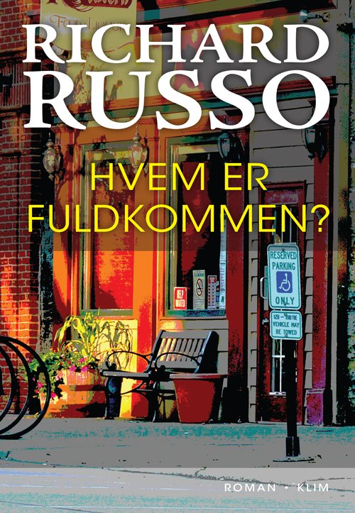Cover for Richard Russo · Hvem er fuldkommen? (Taschenbuch) [1. Ausgabe] (2013)