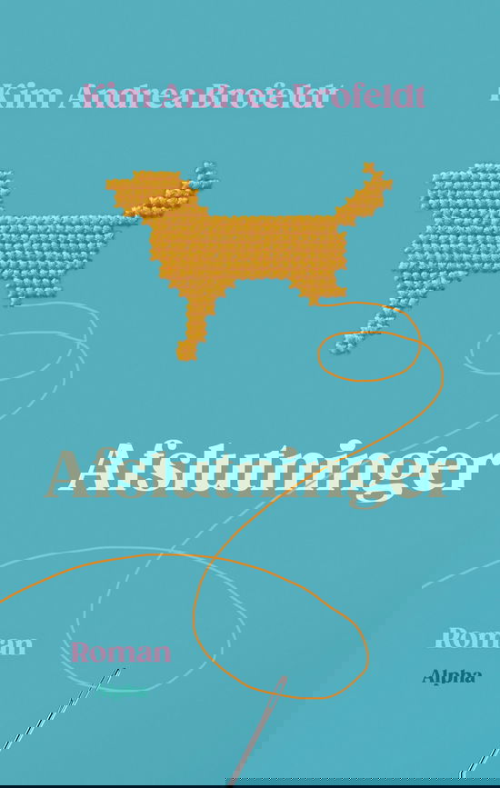 Cover for Kim Andrea Brofeldt · Afslutninger (Paperback Book) [2º edição] (2025)